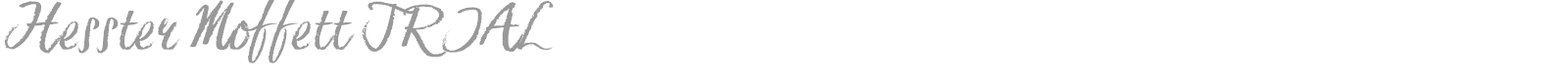 Hesster Moffett font preview